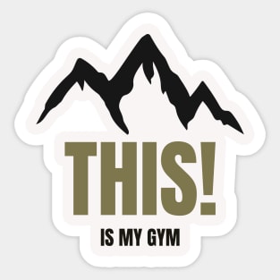 The Mountains are calling and I must go Sticker